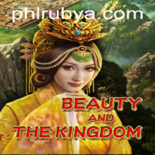 Unveiling BeautyAndTheKingdom: A Captivating Journey into PHLRUBY